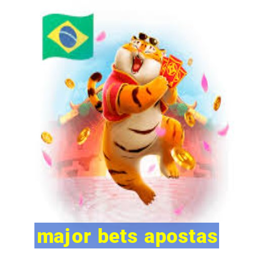 major bets apostas